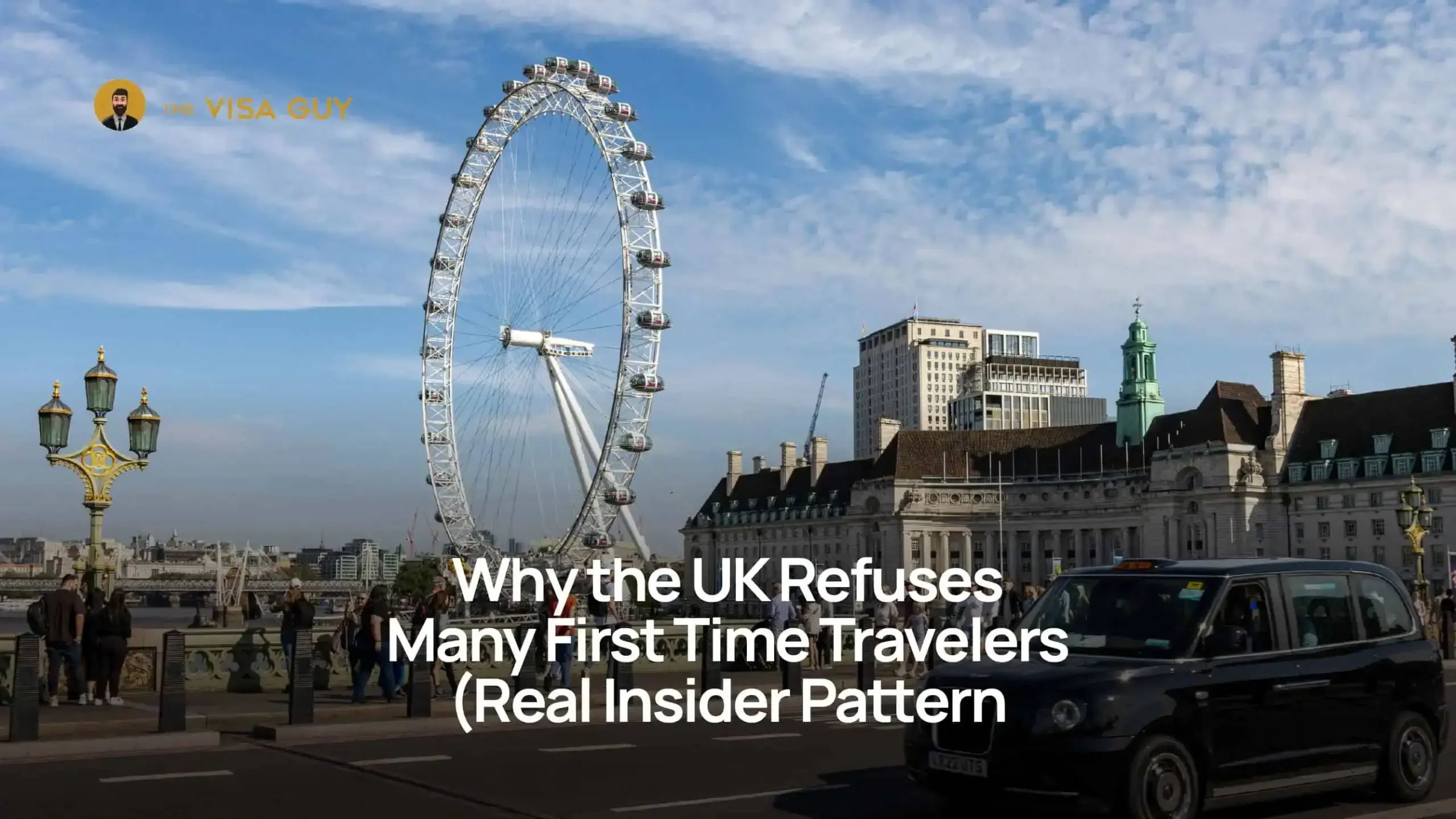 Why the UK Refuses Many First Time Travellers