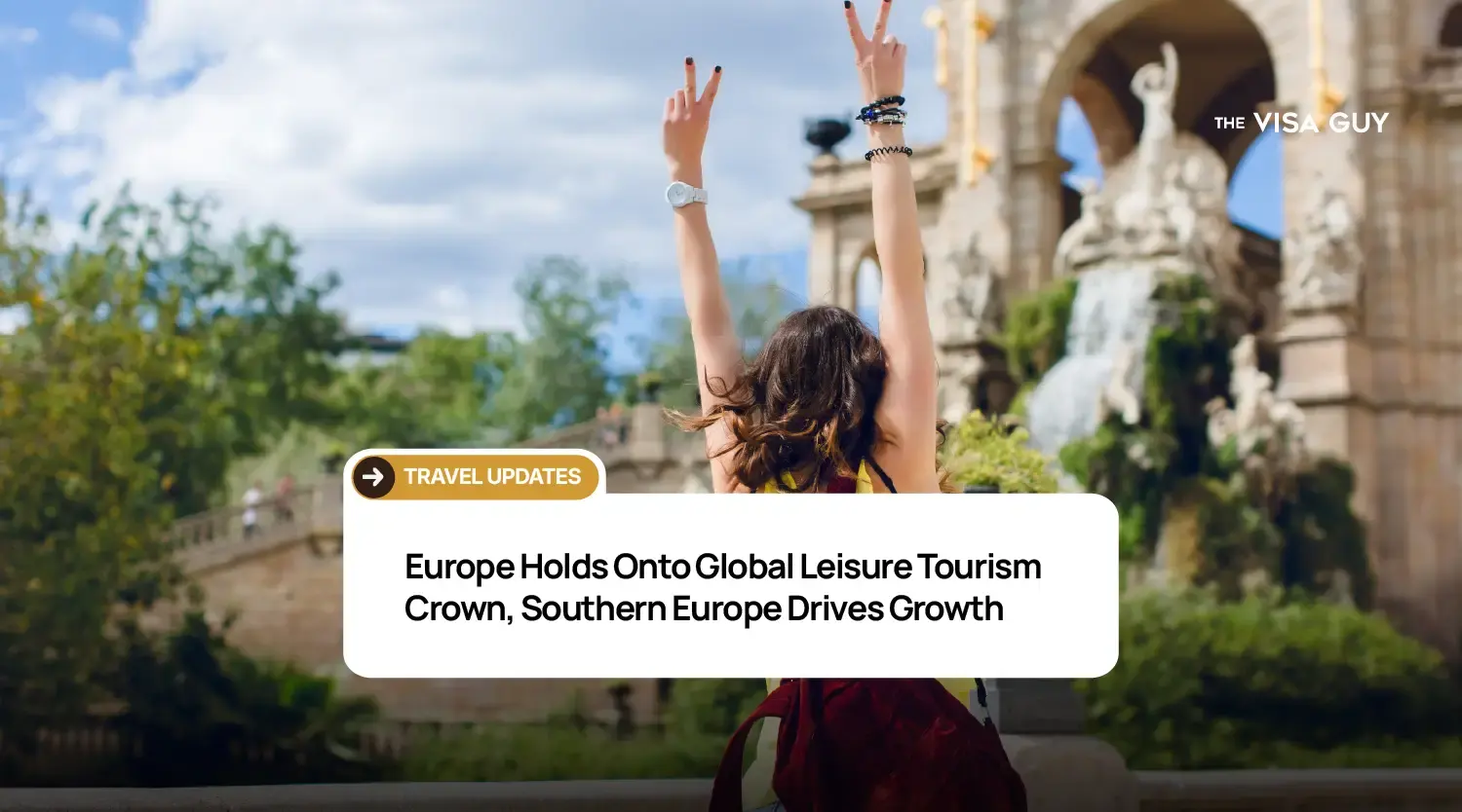 Europe Holds Onto Global Leisure Tourism Crown, Southern Europe Drives Growth