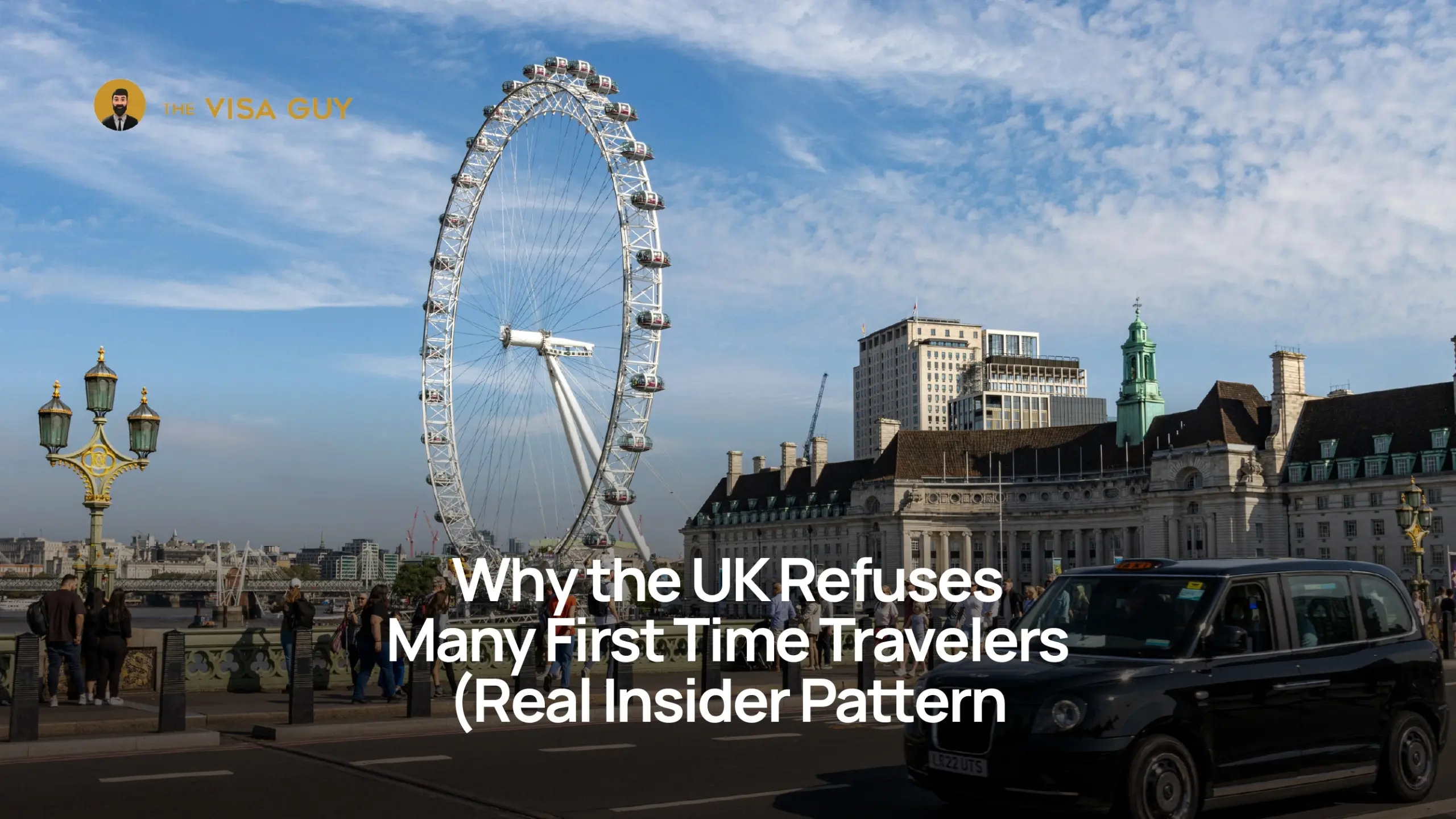 Why the UK Refuses Many First Time Travellers